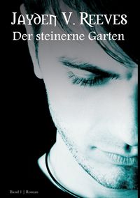 Bild vom Artikel Der steinerne Garten vom Autor Jayden V. Reeves