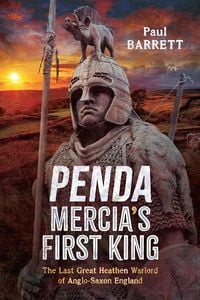 Produktbild: Penda, Mercia's First King