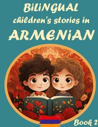 Produktbild: Bilingual Children's Stories in Armenian