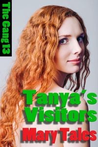 Produktbild: Tanya's Visitors (The Gang, #13)