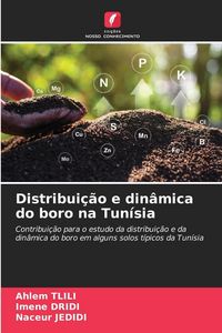 Produktbild: Distribui&ccedil;&atilde;o e din&acirc;mica do boro na Tun&iacute;sia