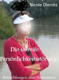 Produktbild: Die unreife Pers&ouml;nlichkeitsst&ouml;rung
