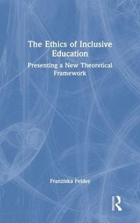 Produktbild: The Ethics of Inclusive Education