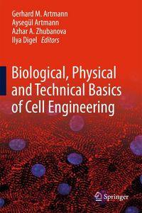 Produktbild: Biological, Physical and Technical Basics of Cell Engineering