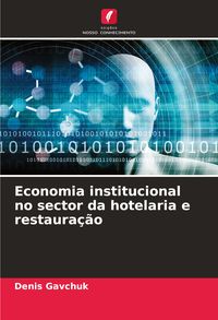 Produktbild: Economia institucional no sector da hotelaria e restaura&ccedil;&atilde;o
