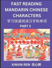 Produktbild: Reading Chinese Characters (Part 3) - Learn to Recognize Simplified Mandarin Chinese Characters by Solving Characters Activities, HSK All Levels