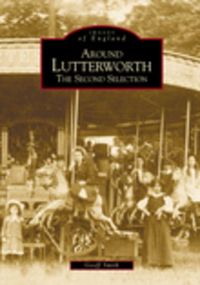 Produktbild: Around Lutterworth: The Second Selection
