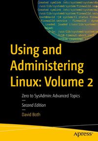 Produktbild: Using and Administering Linux: Volume 2