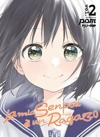 Produktbild: La mia senpai &egrave; un ragazzo. Vol. 2