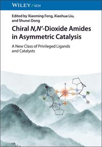 Produktbild: Chiral N,N'-Dioxide Amides in Asymmetric Catalysis