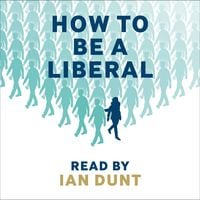 Produktbild: How To Be A Liberal