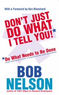 Produktbild: Nelson, B: Don't Just Do What I Tell You to Do