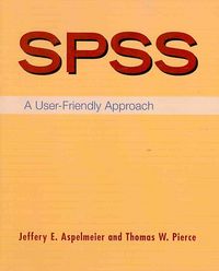 Produktbild: SPSS: User Friendly Approach and SPSS Version 16 Master CD-ROM