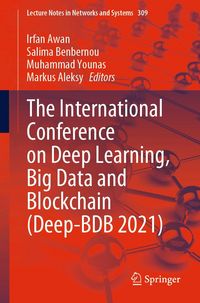 Produktbild: The International Conference on Deep Learning, Big Data and Blockchain (Deep-BDB 2021)