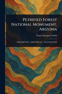 Produktbild: Petrified Forest National Monument, Arizona