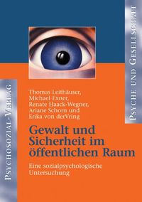 Produktbild: Gewalt und Sicherheit im &ouml;ffentlichen Raum