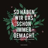 Produktbild: So haben wir das schon immer gemacht