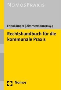 Produktbild: Rechtshandbuch f&uuml;r die kommunale Praxis