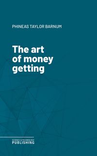 Produktbild: The art of money getting