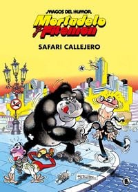Produktbild: Mortadelo y Filem&oacute;n : safari callejero