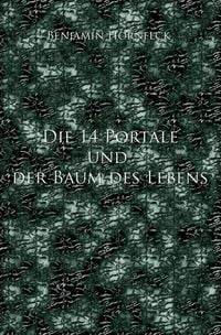 Produktbild: Die 14 Portale / Die 14 Portale und der Baum des Lebens