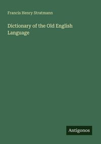 Produktbild: Dictionary of the Old English Language