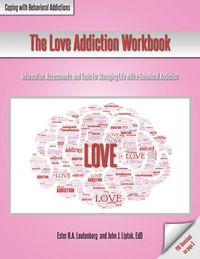 Produktbild: The Love Addiction Workbook