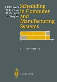 Produktbild: Scheduling in Computer and Manufacturing Systems