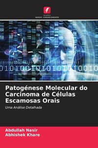 Produktbild: Patog&eacute;nese Molecular do Carcinoma de C&eacute;lulas Escamosas Orais