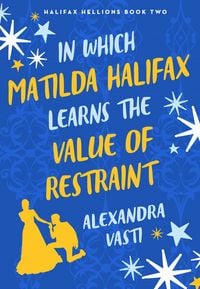 Produktbild: In Which Matilda Halifax Earns the Value of Restraint