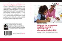 Produktbild: M&eacute;todo de proyectos, multiling&uuml;ismo y aprendizaje competencial de ELE