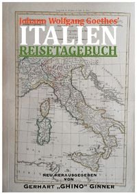 Produktbild: Johann Wolfgang Goethes' Italienreisetagebuch