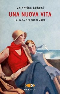 Produktbild: Una nuova vita. La saga dei Fontamara