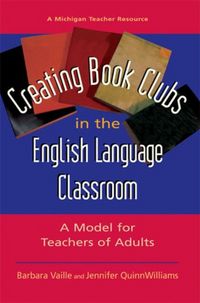 Produktbild: Vaille, B: Creating Book Clubs in the English Language Clas