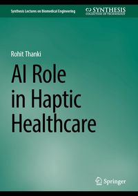 Produktbild: AI Role in Haptic Healthcare