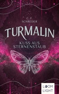 Produktbild: Turmalin 2: Kuss aus Sternenstaub