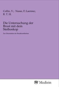 Produktbild: Die Untersuchung der Brust mit dem Stethoskop