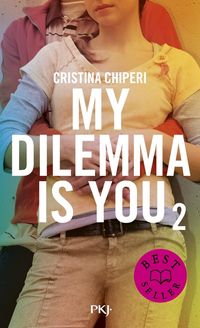 Produktbild: My dilemma is you. Tome 2