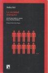 Produktbild: La sociedad an&aacute;rquica : un estudio sobre el orden en la pol&iacute;tica mundial