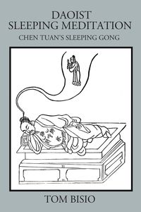 Bild vom Artikel Daoist Sleeping Meditation vom Autor Tom Bisio