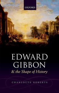 Produktbild: Edward Gibbon and the Shape of History