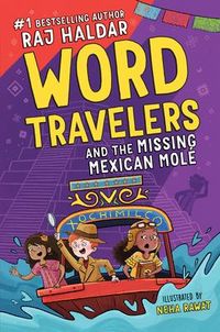 Produktbild: Word Travelers and the Missing Mexican Mol&eacute;