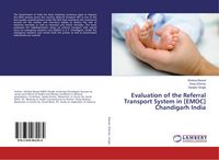 Produktbild: Evaluation of the Referral Transport System in [EMOC] Chandigarh India