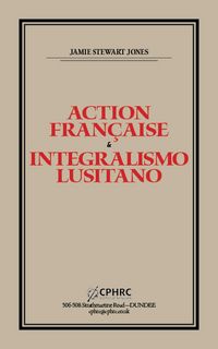 Produktbild: Action Fran&ccedil;aise and Integralismo Lusitano