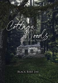 Produktbild: Cottage in the Woods (The Final Visit)