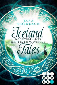 Produktbild: Iceland Tales 1: W&auml;chterin der geheimen Quelle