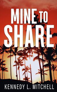 Produktbild: Mine to Share Special Edition Paperback