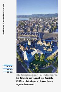 Produktbild: Le Mus&eacute;e national de Zurich