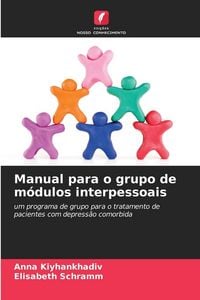 Produktbild: Manual para o grupo de m&oacute;dulos interpessoais