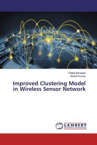 Produktbild: Improved Clustering Model in Wireless Sensor Network